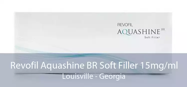 Revofil Aquashine BR Soft Filler 15mg/ml Louisville - Georgia