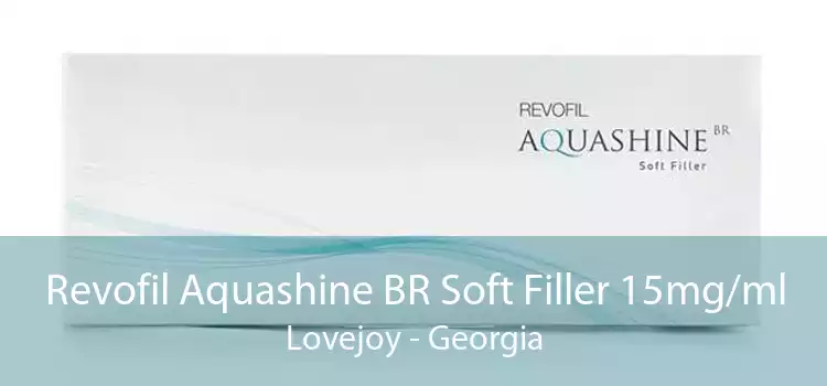 Revofil Aquashine BR Soft Filler 15mg/ml Lovejoy - Georgia