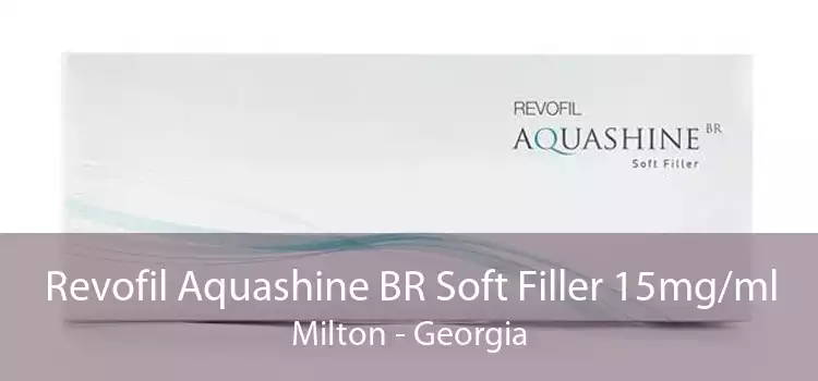 Revofil Aquashine BR Soft Filler 15mg/ml Milton - Georgia