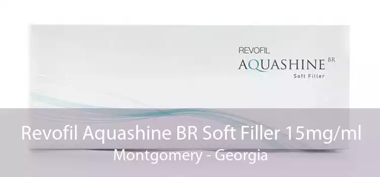 Revofil Aquashine BR Soft Filler 15mg/ml Montgomery - Georgia