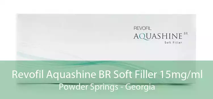 Revofil Aquashine BR Soft Filler 15mg/ml Powder Springs - Georgia