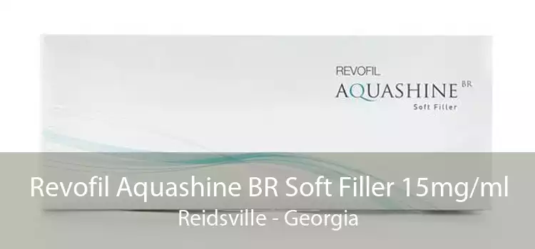 Revofil Aquashine BR Soft Filler 15mg/ml Reidsville - Georgia