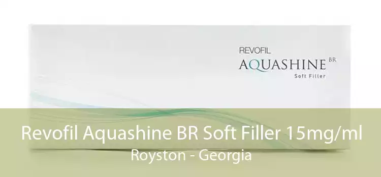 Revofil Aquashine BR Soft Filler 15mg/ml Royston - Georgia