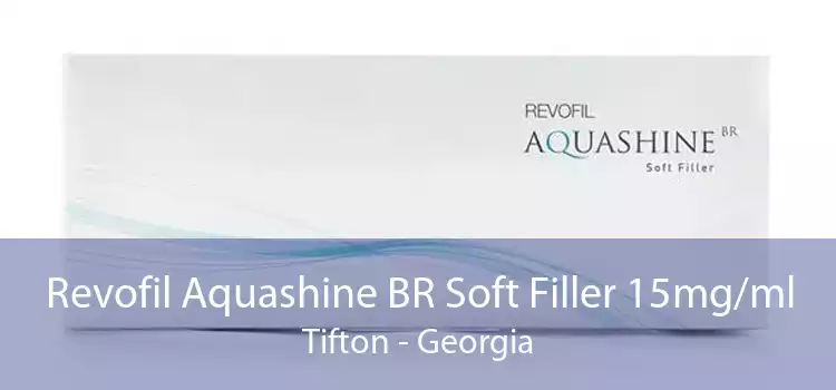 Revofil Aquashine BR Soft Filler 15mg/ml Tifton - Georgia