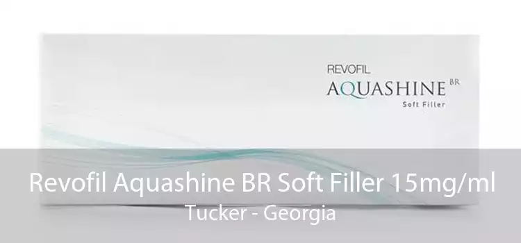 Revofil Aquashine BR Soft Filler 15mg/ml Tucker - Georgia