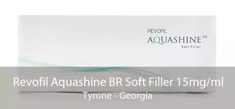 Revofil Aquashine BR Soft Filler 15mg/ml Tyrone - Georgia