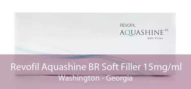 Revofil Aquashine BR Soft Filler 15mg/ml Washington - Georgia