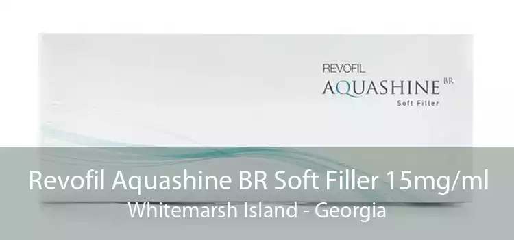 Revofil Aquashine BR Soft Filler 15mg/ml Whitemarsh Island - Georgia