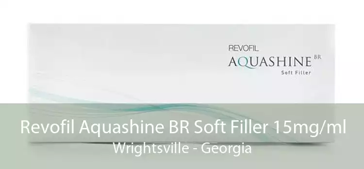 Revofil Aquashine BR Soft Filler 15mg/ml Wrightsville - Georgia
