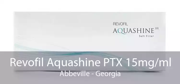 Revofil Aquashine PTX 15mg/ml Abbeville - Georgia