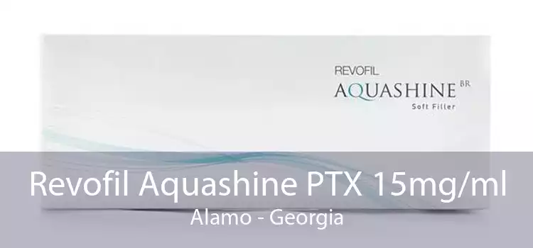 Revofil Aquashine PTX 15mg/ml Alamo - Georgia