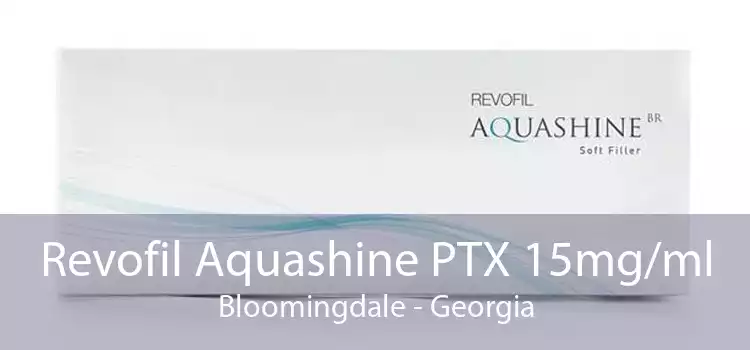 Revofil Aquashine PTX 15mg/ml Bloomingdale - Georgia