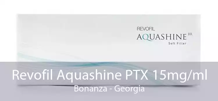 Revofil Aquashine PTX 15mg/ml Bonanza - Georgia