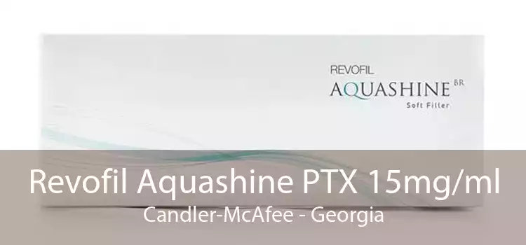 Revofil Aquashine PTX 15mg/ml Candler-McAfee - Georgia