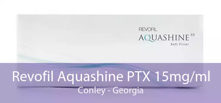 Revofil Aquashine PTX 15mg/ml Conley - Georgia