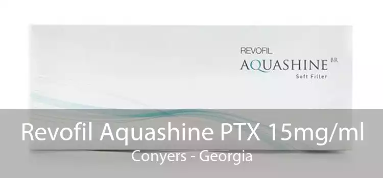 Revofil Aquashine PTX 15mg/ml Conyers - Georgia