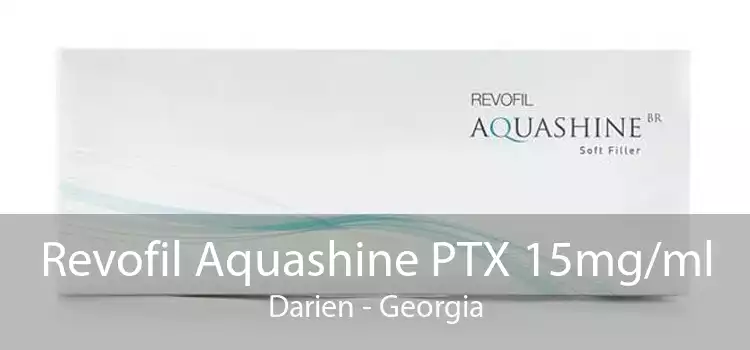 Revofil Aquashine PTX 15mg/ml Darien - Georgia