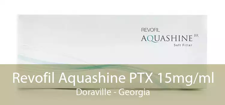 Revofil Aquashine PTX 15mg/ml Doraville - Georgia
