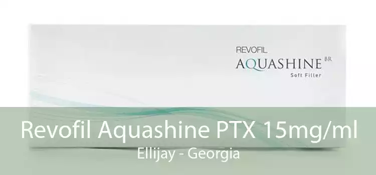 Revofil Aquashine PTX 15mg/ml Ellijay - Georgia
