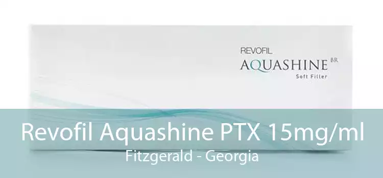 Revofil Aquashine PTX 15mg/ml Fitzgerald - Georgia