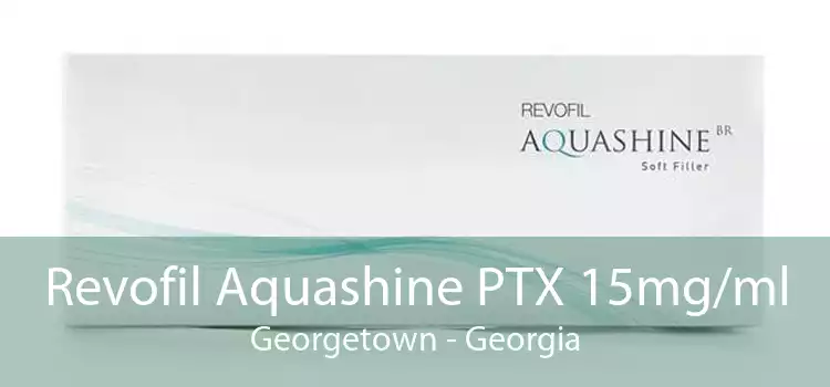 Revofil Aquashine PTX 15mg/ml Georgetown - Georgia