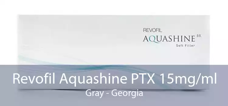 Revofil Aquashine PTX 15mg/ml Gray - Georgia