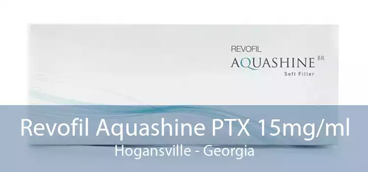 Revofil Aquashine PTX 15mg/ml Hogansville - Georgia