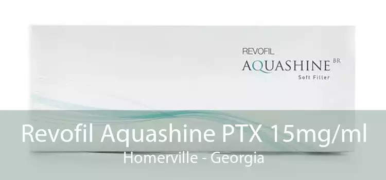 Revofil Aquashine PTX 15mg/ml Homerville - Georgia
