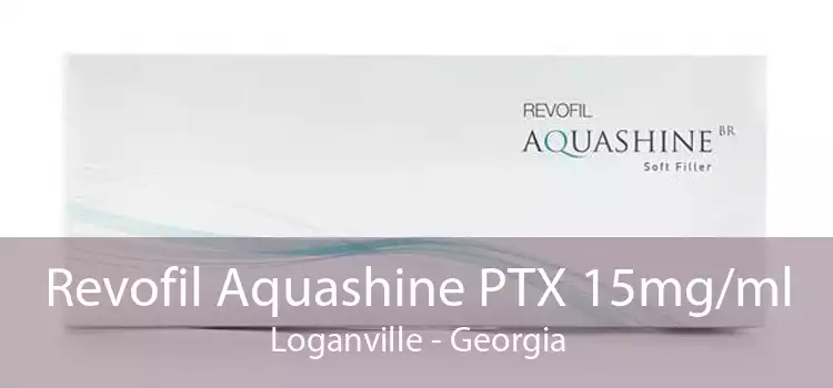 Revofil Aquashine PTX 15mg/ml Loganville - Georgia