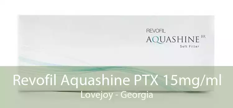 Revofil Aquashine PTX 15mg/ml Lovejoy - Georgia