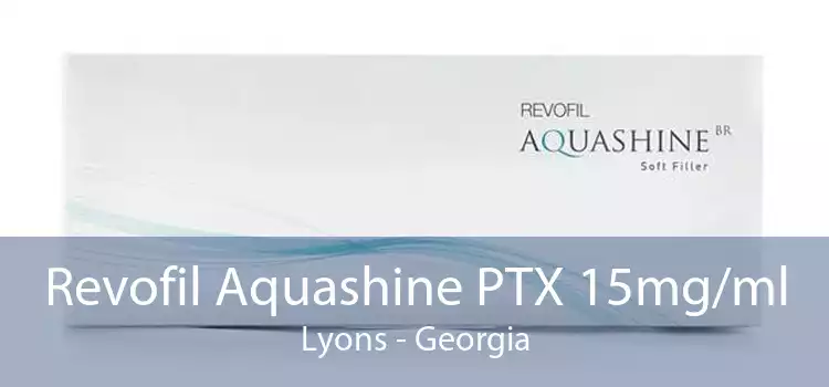Revofil Aquashine PTX 15mg/ml Lyons - Georgia