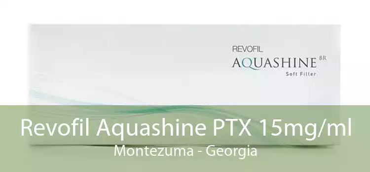 Revofil Aquashine PTX 15mg/ml Montezuma - Georgia