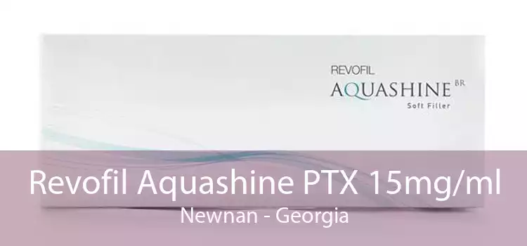 Revofil Aquashine PTX 15mg/ml Newnan - Georgia
