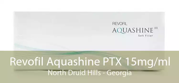 Revofil Aquashine PTX 15mg/ml North Druid Hills - Georgia