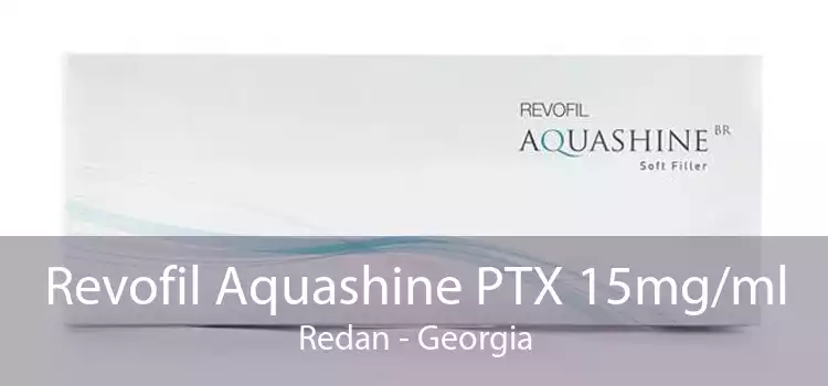 Revofil Aquashine PTX 15mg/ml Redan - Georgia
