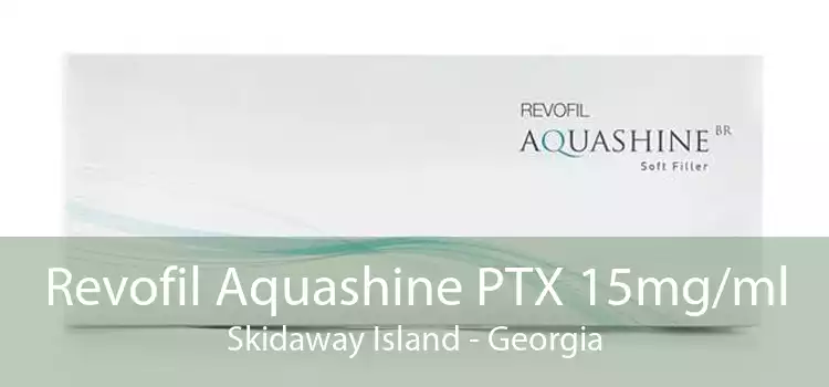 Revofil Aquashine PTX 15mg/ml Skidaway Island - Georgia