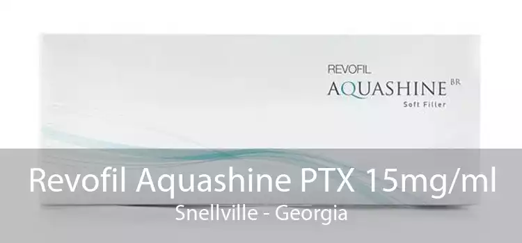 Revofil Aquashine PTX 15mg/ml Snellville - Georgia