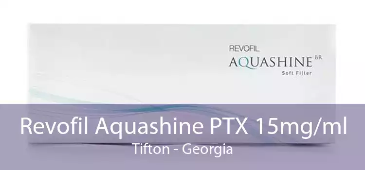 Revofil Aquashine PTX 15mg/ml Tifton - Georgia