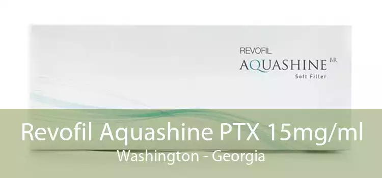 Revofil Aquashine PTX 15mg/ml Washington - Georgia