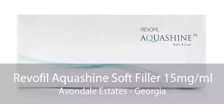 Revofil Aquashine Soft Filler 15mg/ml Avondale Estates - Georgia
