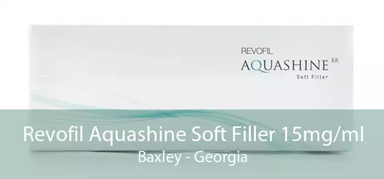 Revofil Aquashine Soft Filler 15mg/ml Baxley - Georgia