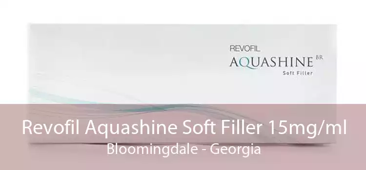 Revofil Aquashine Soft Filler 15mg/ml Bloomingdale - Georgia
