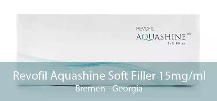 Revofil Aquashine Soft Filler 15mg/ml Bremen - Georgia