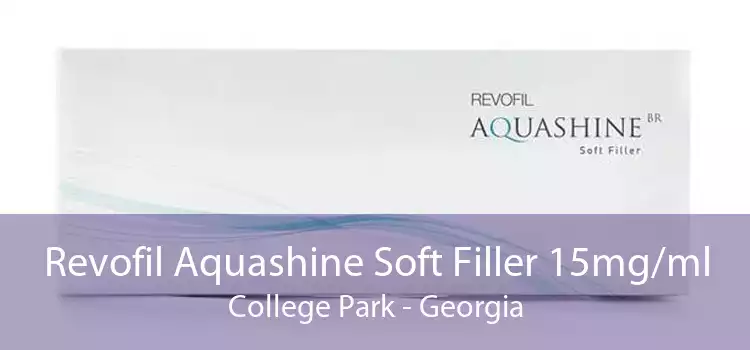 Revofil Aquashine Soft Filler 15mg/ml College Park - Georgia