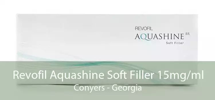 Revofil Aquashine Soft Filler 15mg/ml Conyers - Georgia