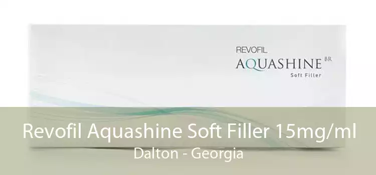 Revofil Aquashine Soft Filler 15mg/ml Dalton - Georgia