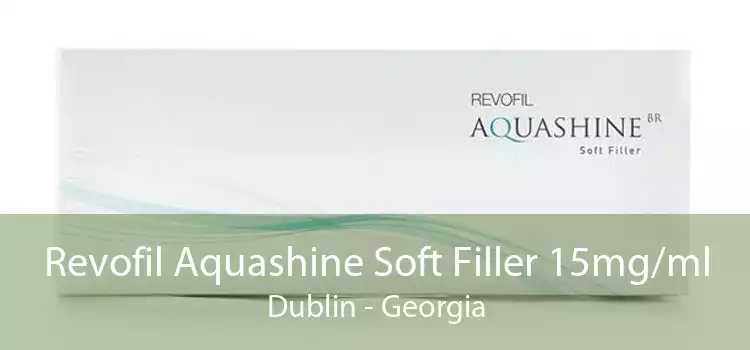 Revofil Aquashine Soft Filler 15mg/ml Dublin - Georgia