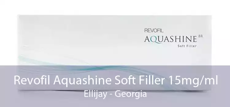 Revofil Aquashine Soft Filler 15mg/ml Ellijay - Georgia