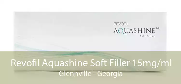 Revofil Aquashine Soft Filler 15mg/ml Glennville - Georgia
