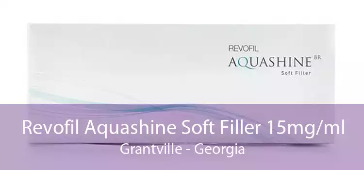 Revofil Aquashine Soft Filler 15mg/ml Grantville - Georgia